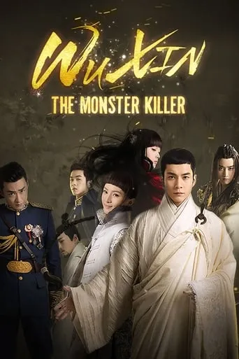 Wu Xin: The Monster Killer TV series poster - Rated 8.5/10
