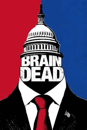 BrainDead TV series poster - Rated 7.239/10