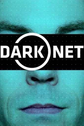Dark Net TV series poster - Rated 5.844/10