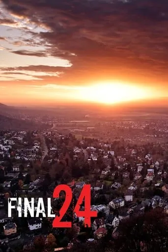 Final 24 TV series poster - Rated 10/10