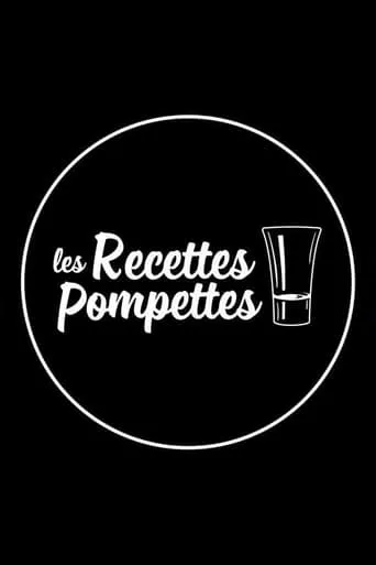 Les recettes pompettes TV series poster - Rated 1/10