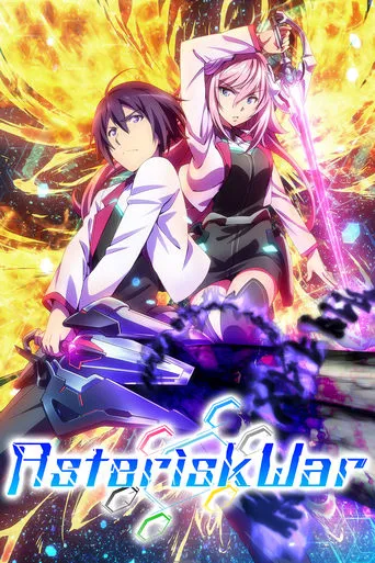The Asterisk War TV series poster - Rated 7.8/10