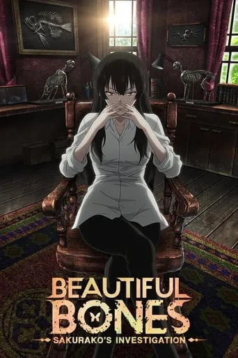 Beautiful Bones: Sakurako’s Investigation TV series poster - Rated 6.8/10