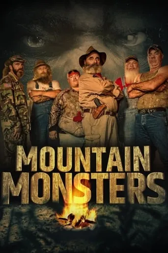 Mountain Monsters TV series poster - Rated 7.1/10