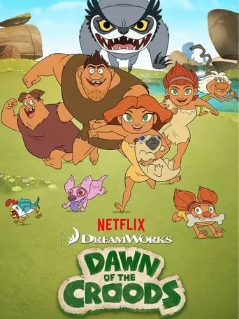 Dawn of the Croods TV series poster - Rated 7.396/10