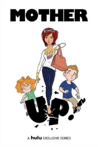 Mother Up! TV series poster - Rated 4/10