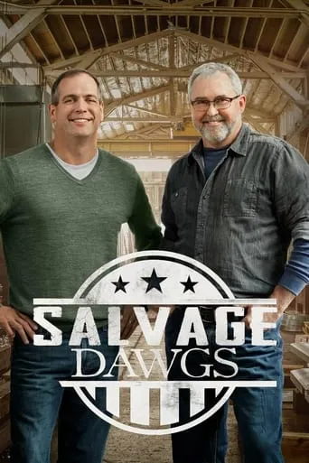 Salvage Dawgs TV series poster - Rated 10/10