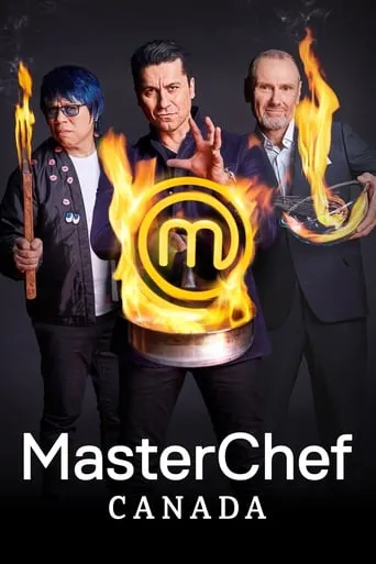 MasterChef Canada TV series poster - Rated 6.2/10