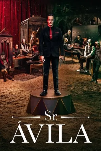 Sr. Avila TV series poster - Rated 7.967/10