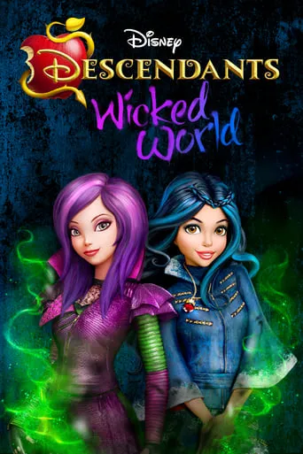 Descendants: Wicked World TV series poster - Rated 7.9/10