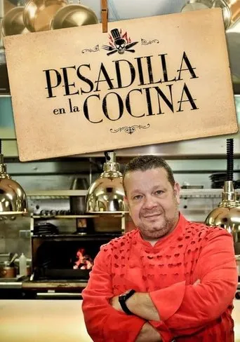Pesadilla en la cocina TV series poster - Rated 7/10