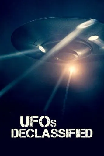 UFOs Declassified TV series poster - Rated 7.1/10