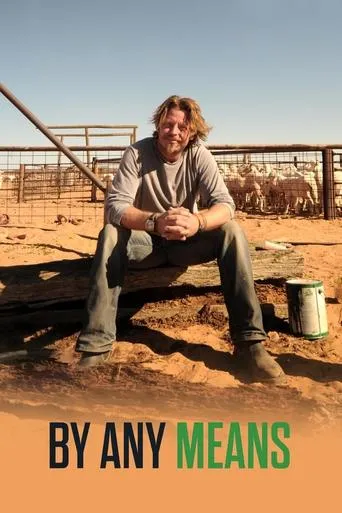 Charley Boorman: Ireland to Sydney by Any Means TV series poster - Rated 6.2/10