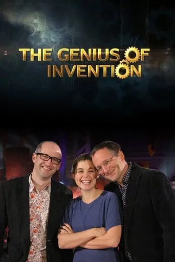 The Genius of Invention TV series poster - Rated 6.7/10