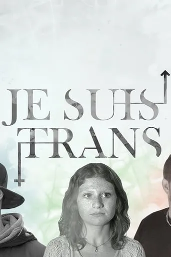 Je suis trans TV series poster - Rated 8/10