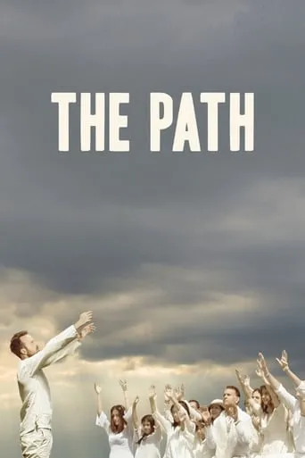 The Path TV series poster - Rated 6.5/10