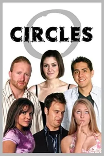 Circles TV series poster - Rated 10/10