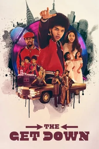 The Get Down TV series poster - Rated 7.3/10