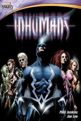 Marvel Knights: Inhumans TV series poster - Rated 6/10