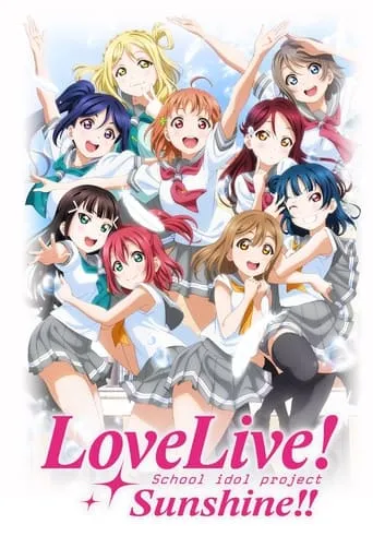 Love Live! Sunshine!! TV series poster - Rated 6.2/10