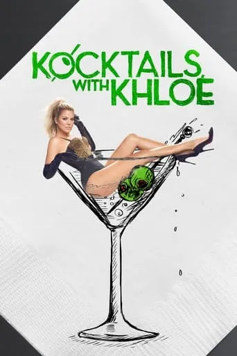 Kocktails With Khloé TV series poster - Rated 6.8/10