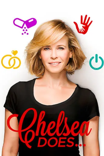 Chelsea Does TV series poster - Rated 5.2/10