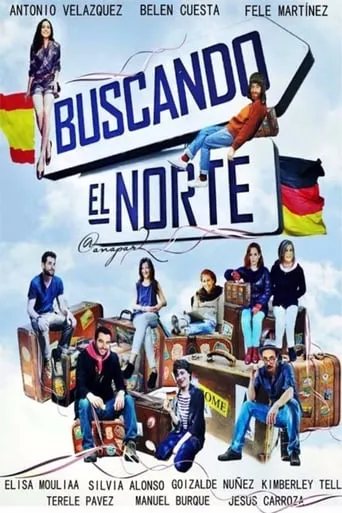 Buscando el Norte TV series poster - Rated 4.8/10