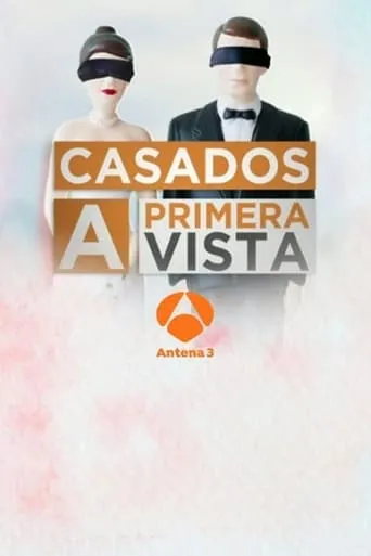 Casados a primera vista TV series poster - Rated 8.5/10