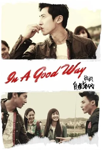 In a Good Way TV series poster - Rated 7/10