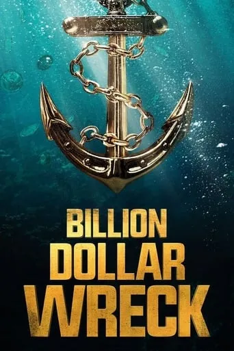 Billion Dollar Wreck TV series poster - Rated 4.5/10