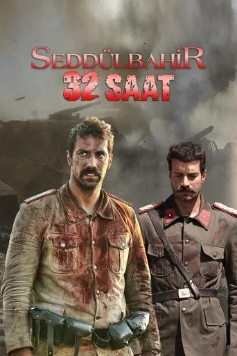Seddulbahir 32 Saat TV series poster - Rated 9.3/10