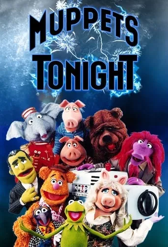 Muppets Tonight TV series poster - Rated 7.5/10