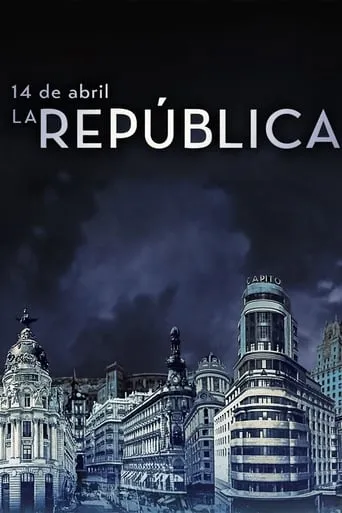 14 de abril, la República TV series poster - Rated 5.8/10