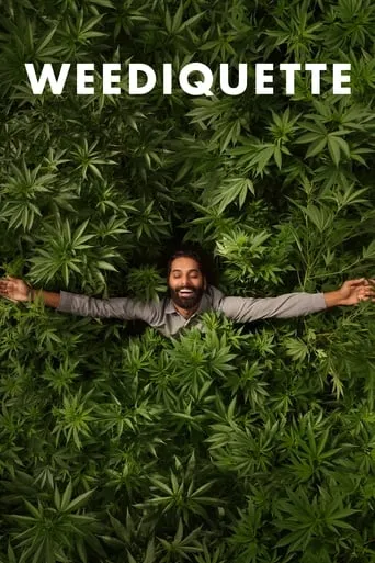 Weediquette TV series poster - Rated 7.9/10