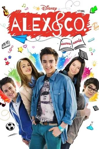 Alex & Co. TV series poster - Rated 8/10
