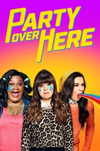 Party Over Here TV series poster - Rated 3.6/10