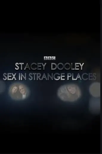 Sex in Strange Places TV series poster - Rated 7/10