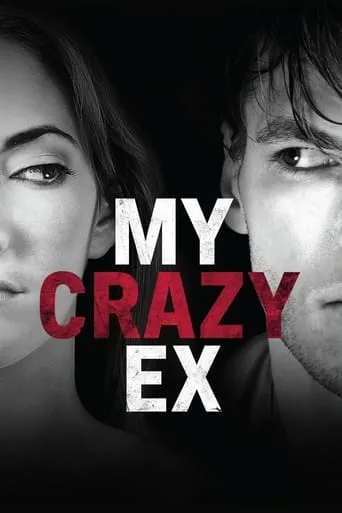 My Crazy Ex TV series poster - Rated 10/10