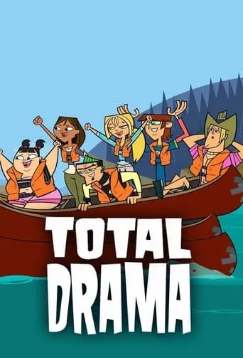 Total Drama Island TV series poster - Rated 7.51/10