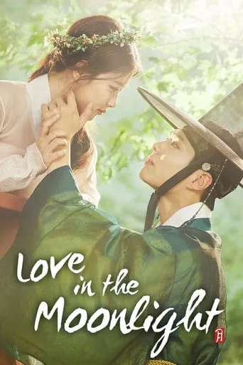 Love in the Moonlight TV series poster - Rated 6.671/10