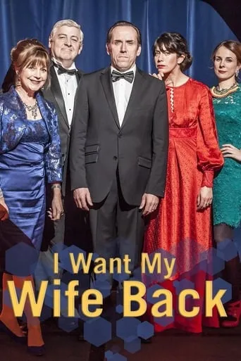 I Want My Wife Back TV series poster - Rated 3.9/10
