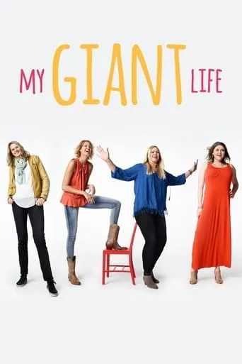 My Giant Life TV series poster - Rated 7.2/10