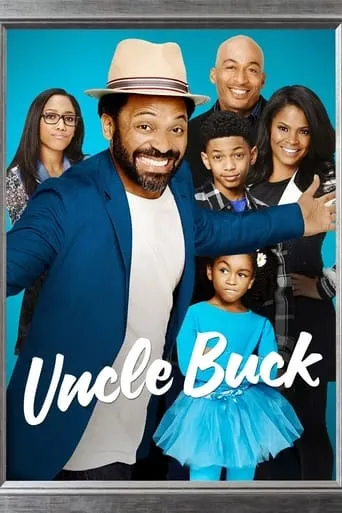 Uncle Buck TV series poster - Rated 5.8/10