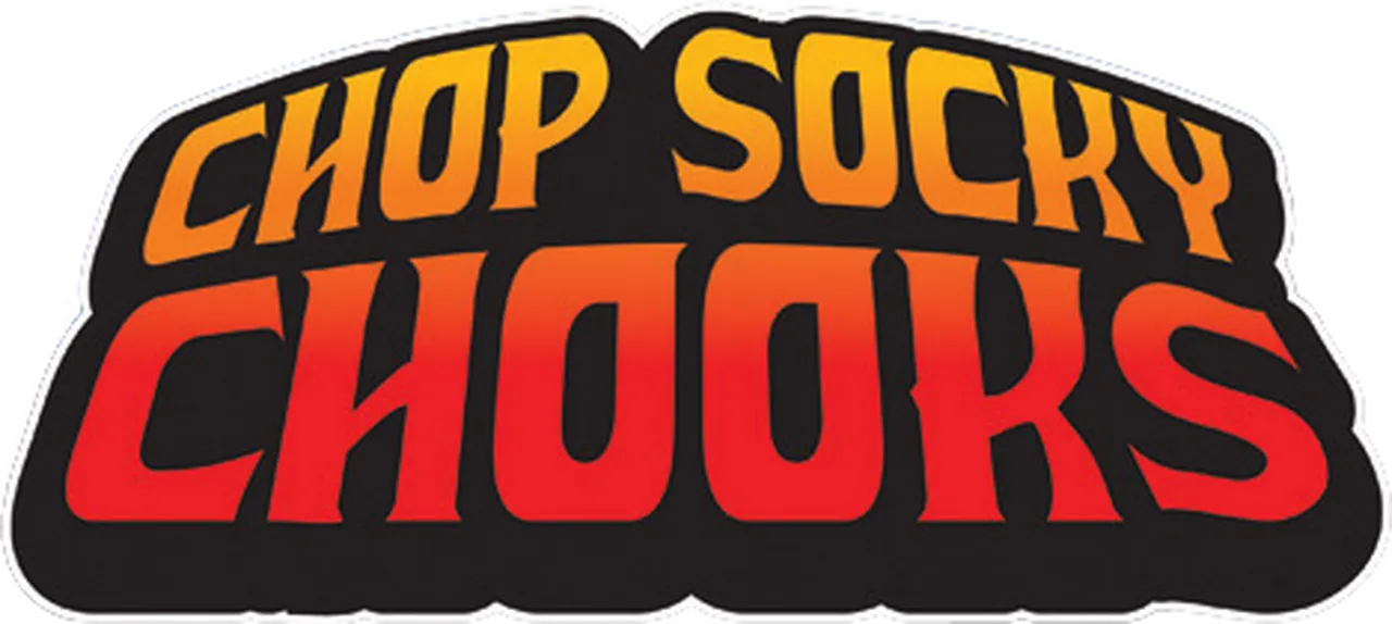 Chop Socky Chooks