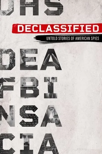 Declassified: Untold Stories of American Spies TV series poster - Rated 6.6/10