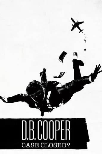D.B. Cooper: Case Closed? TV series poster - Rated 8/10