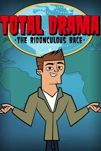 Total Drama Presents: The Ridonculous Race TV series poster - Rated 7.266/10
