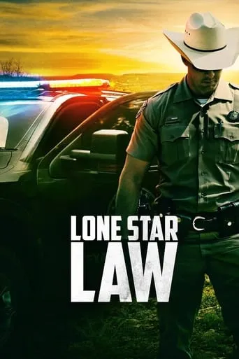 Lone Star Law TV series poster - Rated 5.1/10