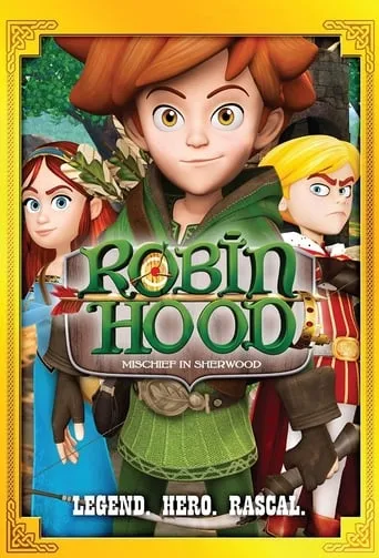 Robin Hood: Mischief In Sherwood TV series poster - Rated 7.6/10