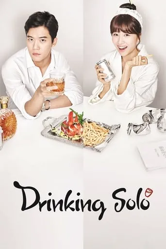 Drinking Solo TV series poster - Rated 6.944/10